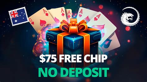 $75 free chip no deposit australia|A$75 Free Chip No Deposit Bonus 2023 .